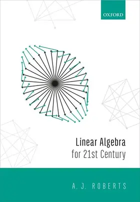 Roberts |  Linear Algebra for the 21st Century C | Buch |  Sack Fachmedien
