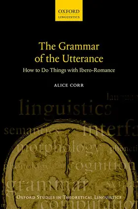 Corr |  The Grammar of the Utterance | Buch |  Sack Fachmedien