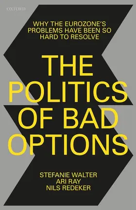 Al / Walter / Ray |  POLITICS OF BAD OPTIONS P | Buch |  Sack Fachmedien