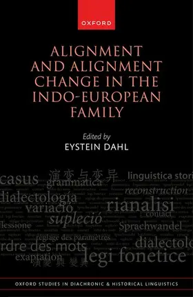 Dahl |  Alignment and Alignment Change in the Indo-European Family | Buch |  Sack Fachmedien