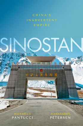 Pantucci / Petersen |  Sinostan | Buch |  Sack Fachmedien