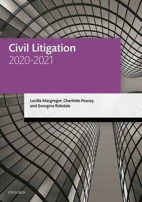 Macgregor / Peacey / Ridsdale | Civil Litigation 2020-2021 | Buch | 978-0-19-885844-7 | sack.de