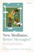 Lewis / Rodgers / Woolcock |  New Mediums, Better Messages? | Buch |  Sack Fachmedien
