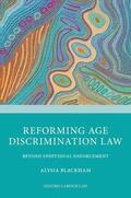 Blackham |  Reforming Age Discrimination Law | Buch |  Sack Fachmedien
