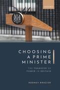 Brazier |  Choosing a Prime Minister | Buch |  Sack Fachmedien
