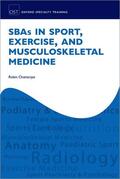 Chatterjee |  SBAs in Sport, Exercise, and Musculoskeletal Medicine | Buch |  Sack Fachmedien