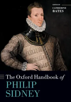 Bates |  The Oxford Handbook of Philip Sidney | Buch |  Sack Fachmedien