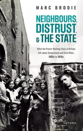 Brodie | Neighbours, Distrust, and the State | Buch | 978-0-19-885947-5 | sack.de