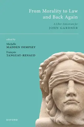 Dempsey / Tanguay-Renaud |  From Morality to Law and Back Again | Buch |  Sack Fachmedien
