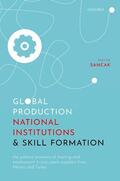 Sancak |  Global Production, National Institutions, and Skill Formation | Buch |  Sack Fachmedien