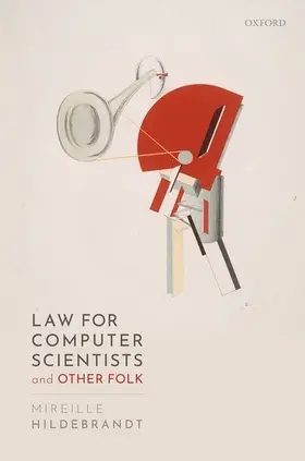 Hildebrandt |  Law for Computer Scientists and Other Folk | Buch |  Sack Fachmedien