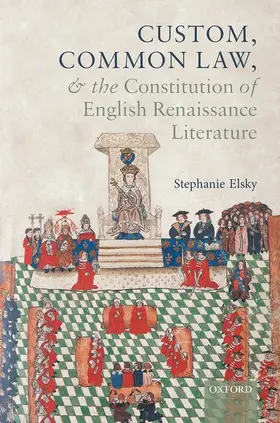 Elsky |  Custom, Common Law & Constit Lawl C | Buch |  Sack Fachmedien