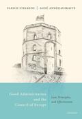 Stelkens / Andrijauskaite |  Good Administration and the Council of Europe | Buch |  Sack Fachmedien