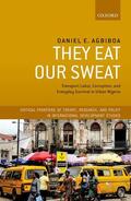 Agbiboa |  They Eat Our Sweat | Buch |  Sack Fachmedien