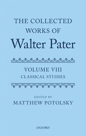 Potolsky |  COLL WORKS WALTER PATER V8 CWWP C | Buch |  Sack Fachmedien