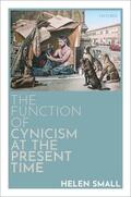 Small |  The Function of Cynicism at the Present Time | Buch |  Sack Fachmedien