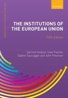 Hodson / Puetter / Saurugger |  The Institutions of the European Union | Buch |  Sack Fachmedien