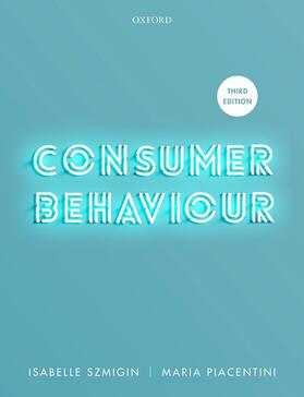 Szmigin / Piacentini |  Consumer Behaviour | Buch |  Sack Fachmedien