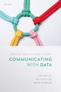 Nolan / Stoudt |  Communicating with Data | Buch |  Sack Fachmedien