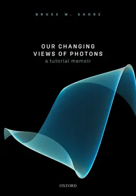 Shore | Our Changing Views of Photons | Buch | 978-0-19-886285-7 | www.sack.de