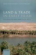 Kennedy / Bessard |  Land and Trade in Early Islam | Buch |  Sack Fachmedien