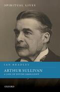 Bradley |  Arthur Sullivan | Buch |  Sack Fachmedien