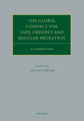  The Global Compact for Safe, Orderly and Regular Migration | Buch |  Sack Fachmedien