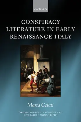 Celati |  Conspiracy Literature in Early Renaissance Italy | Buch |  Sack Fachmedien