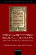 Glanville / Lupher / Feile Tomes |  Sepúlveda on the Spanish Invasion of the Americas | Buch |  Sack Fachmedien