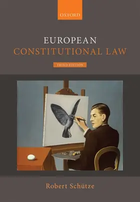 Schütze |  European Constitutional Law | Buch |  Sack Fachmedien