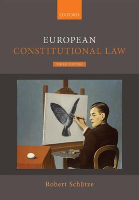 Schutze / Schütze | European Constitutional Law | Buch | 978-0-19-886465-3 | sack.de