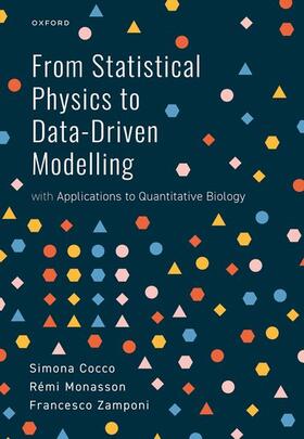 Zamponi / Cocco / Monasson | From Statistical Physics to Data-Driven Modelling | Buch | 978-0-19-886474-5 | sack.de