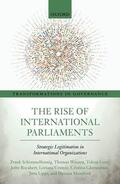 Schimmelfennig / Winzen / Lenz |  The Rise of International Parliaments | Buch |  Sack Fachmedien