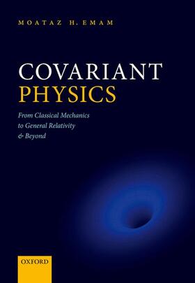 Emam | Covariant Physics | Buch | 978-0-19-886500-1 | sack.de
