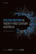 Abbott / Cohen |  Utilities Reform in Twenty-First Century Australia | Buch |  Sack Fachmedien