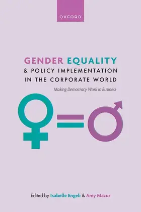 Engeli / Mazur | Gender Equality and Policy Implementation in the Corporate World | Buch | 978-0-19-886521-6 | sack.de