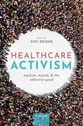 Geiger |  Healthcare Activism | Buch |  Sack Fachmedien