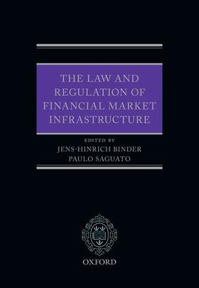 Binder / Saguato | Financial Market Infrastructures | Buch | 978-0-19-886585-8 | sack.de
