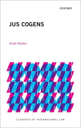 Shelton | JUS COGENS EIL C | Buch | 978-0-19-886595-7 | www.sack.de
