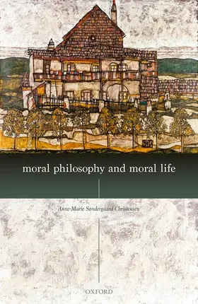 Christensen |  Moral Philosophy & Moral Life C | Buch |  Sack Fachmedien