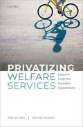 Jordahl / Blix |  Privatizing Welfare Services | Buch |  Sack Fachmedien