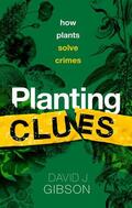Gibson |  Planting Clues | Buch |  Sack Fachmedien