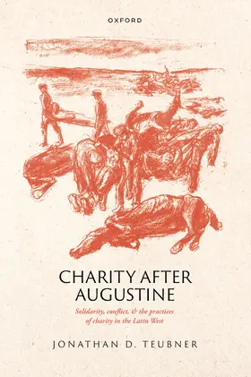 Teubner |  Charity After Augustine | Buch |  Sack Fachmedien