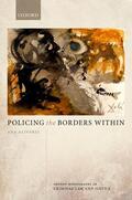 Aliverti |  Policing the Borders Within | Buch |  Sack Fachmedien