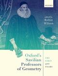 Wilson |  Oxford's Savilian Professors of Geometry | Buch |  Sack Fachmedien