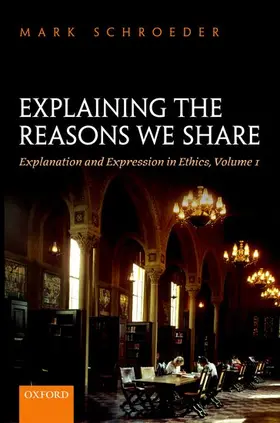 Schroeder |  Explaining the Reasons We Share | Buch |  Sack Fachmedien