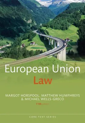 Horspool / Humphreys / Wells-Greco |  European Union Law | Buch |  Sack Fachmedien