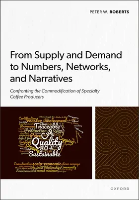 Roberts |  From Supply and Demand to Numbers, Networks, and Narratives | Buch |  Sack Fachmedien