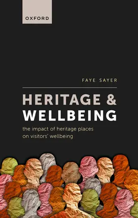 Sayer |  Heritage and Wellbeing | Buch |  Sack Fachmedien