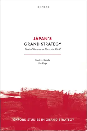Katada / Koga |  Japan's Grand Strategy | Buch |  Sack Fachmedien